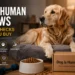 Dog is Human Reviews: 7 useful checks before you buy